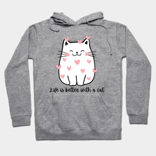 “Life Is Better With A Cat” Woman CAT Hoodie